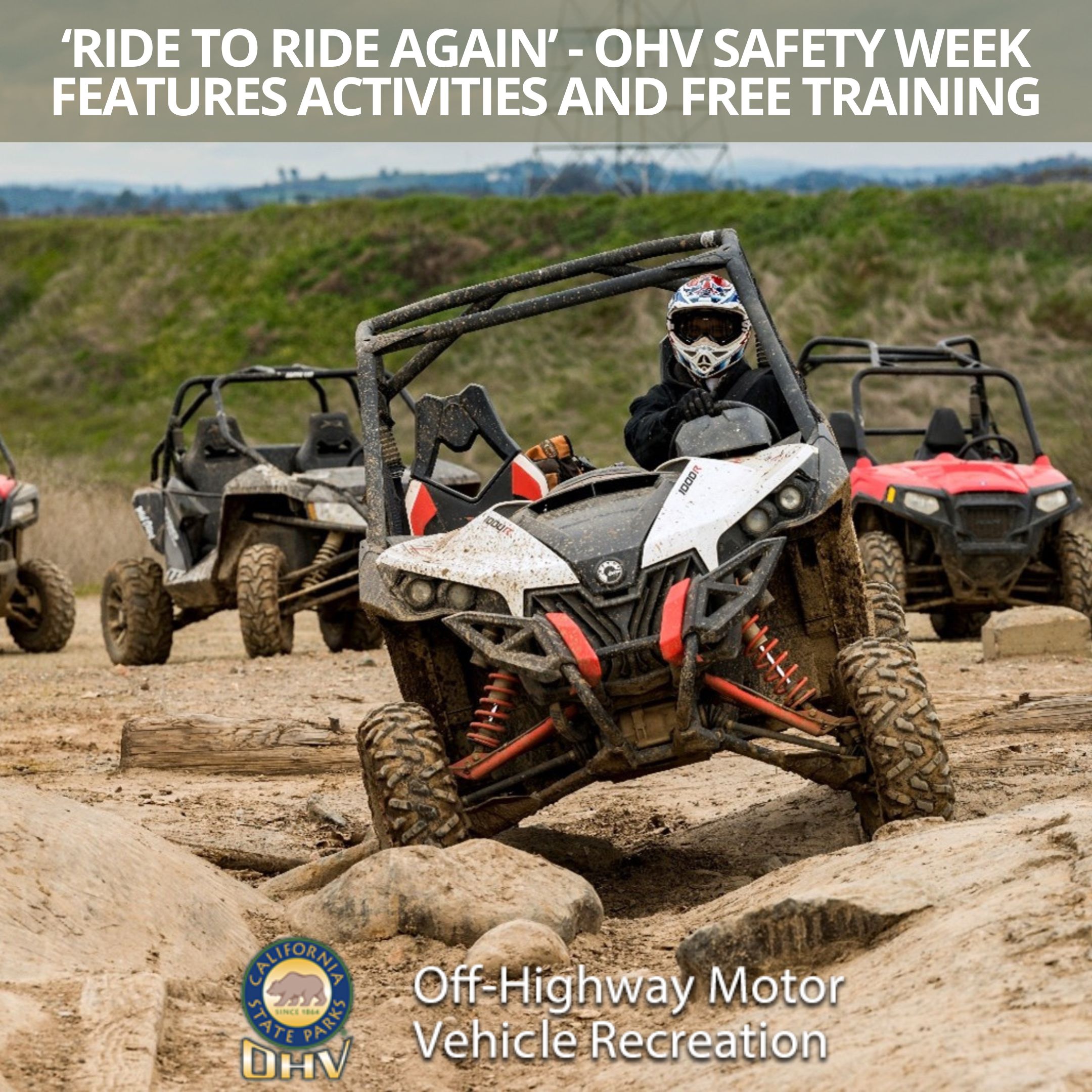 OHV Safety Week - Ride to Ride Again